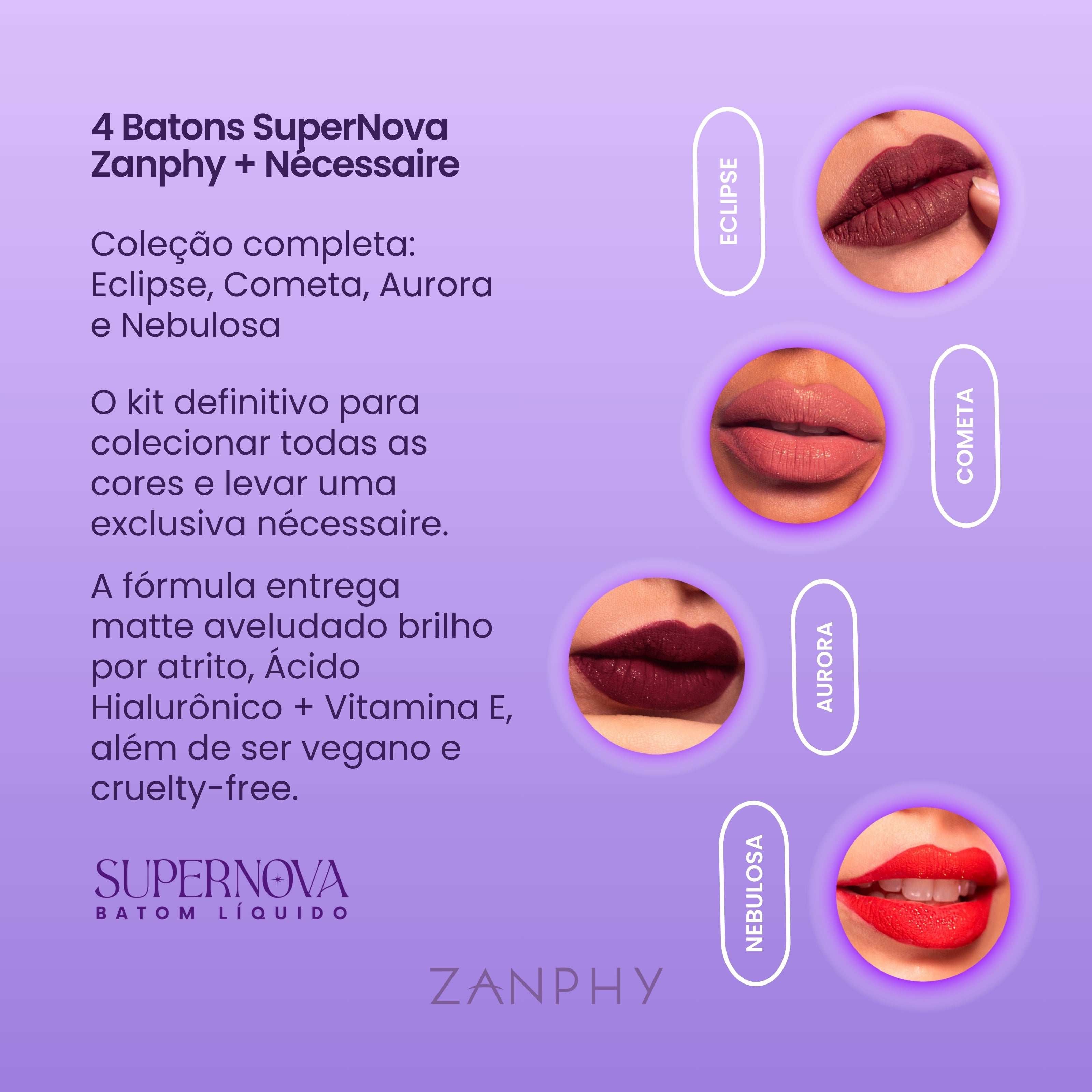 Kit 4 Batons Supernova + Mini Necessaire