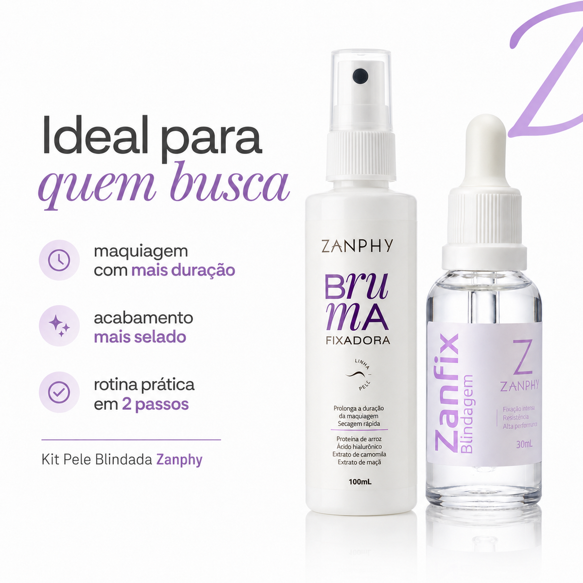 Kit Pele Blindada Zanphy com Zanfix e Bruma Fixadora