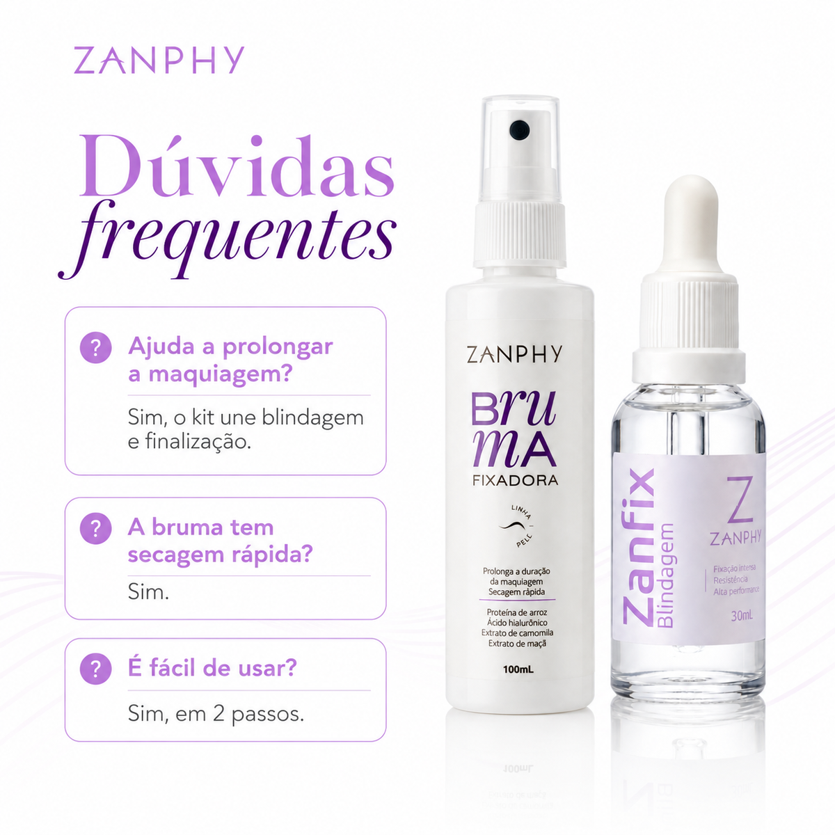 Kit Pele Blindada Zanphy com Zanfix e Bruma Fixadora